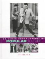 St. James encyclopedia of popular culture: Vol. 2, 