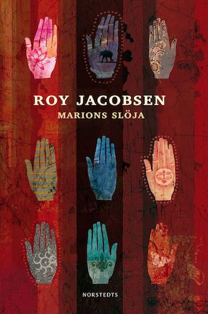 Marions slöja / Roy Jacobsen ; översättning: Staffan Söderblom