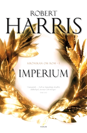 Imperium / Robert Harris ; översättning: Leif Janzon