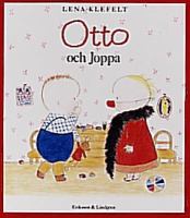 Otto och Joppa / Lena Klefelt