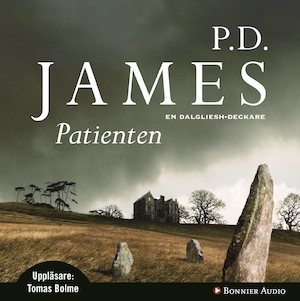 Patienten [Ljudupptagning] : en Dalgliesh-deckare / P. D. James ; översättning: Ulla Danielsson