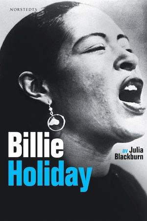 Billie Holiday / Julia Blackburn ; översättning: Erland Törngren