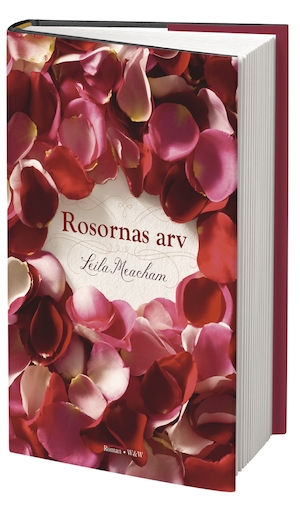 Rosornas arv : roman / Leila Meacham ; översättning: Katarina Jansson