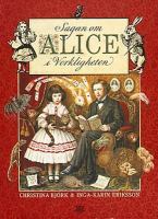 Sagan om Alice i verkligheten