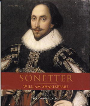 Sonetter / William Shakespeare ; i svensk tolkning av Lena R. Nilsson