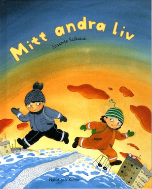 Mitt andra liv / Amanda Eriksson