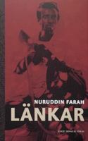 Länkar / Nuruddin Farah ; översättning av Ulf Gyllenhak