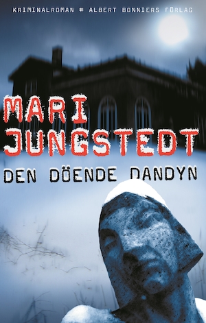 Den döende dandyn / Mari Jungstedt