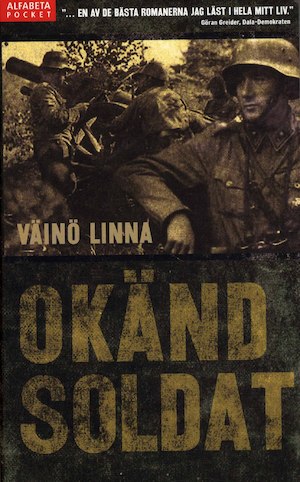 Okänd soldat / Väinö Linna ; [översättning av N.-B. Stormbom]