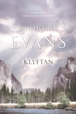 Klyftan / Nicholas Evans ; översättning: Anna Sandberg