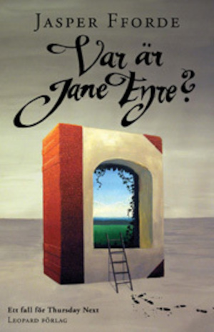 Var är Jane Eyre? : [ett fall för Torsdag Nesta] / Jasper Fforde ; översättning av Ia Lind