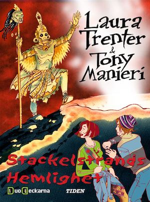 Stackelstrands hemlighet / Laura Trenter & Tony Manieri