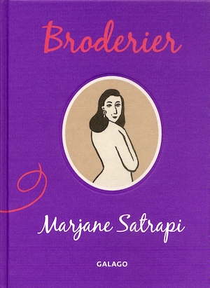 Broderier / Marjane Satrapi ; översättning: Gabriella Theiler