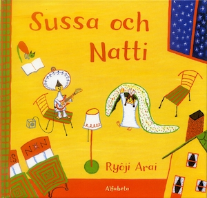 Sussa och Natti / Ryōji Arai ; översättning: Lars Vargö
