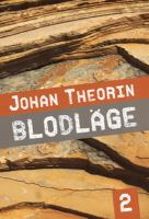 Blodläge / Johan Theorin. D. 2