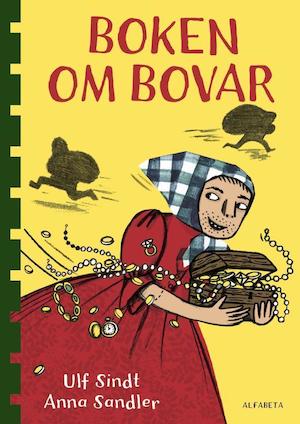 Boken om bovar / Ulf Sindt, Anna Sandler