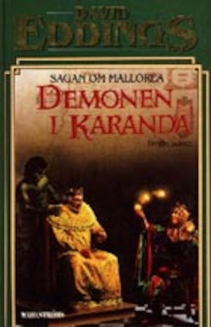 Demonen i Karanda / David Eddings ; översättning Ylva Spångberg