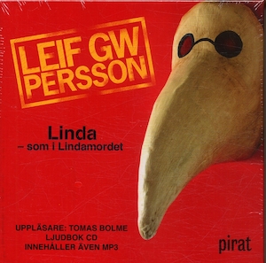 Linda - som i Lindamordet [Ljudupptagning] / Leif G. W. Persson