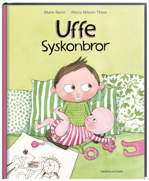 Uffe Syskonbror / Marie Norin, Maria Nilsson Thore