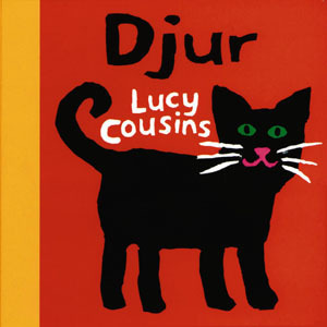 Djur / Lucy Cousins
