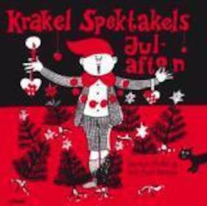 Krakel Spektakels julafton / av Lennart Hellsing ; teckningar av Poul Ströyer