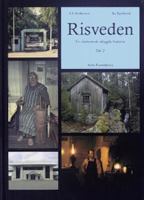 Risveden : en västsvensk obygds historia / Karl-Erik Andersson och Bo Björklund. D. 2, Obygdens villkor vid övergången från självhushållning till industrisamhälle