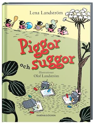 Piggor och suggor / Lena Landström ; illustrationer: Olof Landström