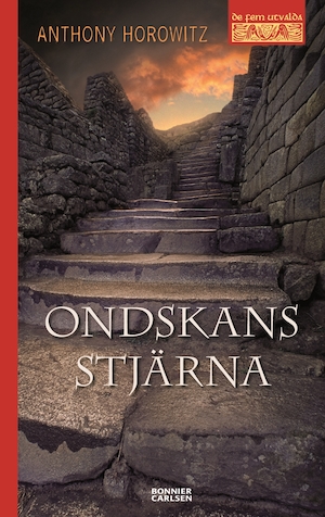 Ondskans stjärna / Anthony Horowitz ; översättning: Lena Ollmark