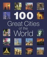 100 great cities of the world / [writers: Jack Barker ...]
