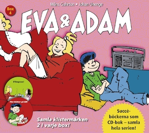 Eva & Adam [Ljudupptagning] / Måns Gahrton och Johan Unenge. Box 4, En midsommarnattsmardröm : [bok] 7 ; Inte som en dans : [bok] 8