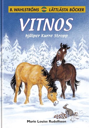 Vitnos hjälper Kurre Stropp / Marie Louise Rudolfsson ; [illustrationer: Margareta Nordqvist]