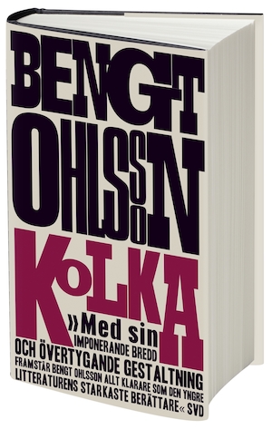 Kolka : roman / Bengt Ohlsson