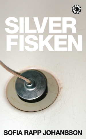 Silverfisken / Sofia Rapp Johansson