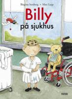 Billy på sjukhus / Birgitta Stenberg, Mati Lepp
