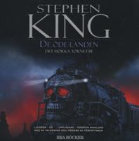 De öde landen [Ljudupptagning] / Stephen King ; översättning: John-Henri Holmberg