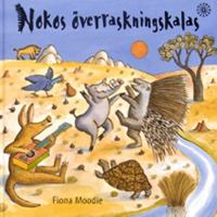 Nokos överraskningskalas / Fiona Moodie ; översättning: Ulla Forsén