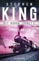 De öde landen / Stephen King ; illustrerad av Ned Dameron ; översättning: John-Henri Holmberg