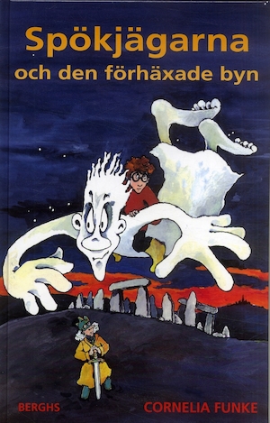 Spökjägarna och den förhäxade byn / Cornelia Funke ; illustrationer av författaren ; översättning av Birgit Lönn