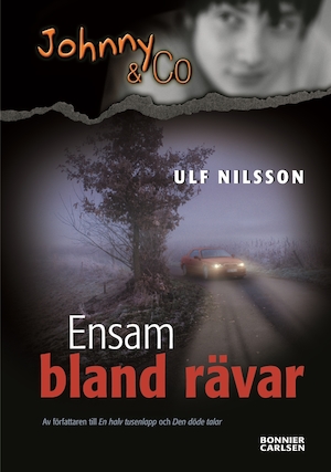 Ensam bland rävar / text: Ulf Nilsson ; bild: Filippa Widlund