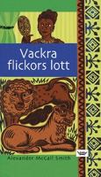 Vackra flickors lott / Alexander McCall Smith ; översättning: Peder Carlsson