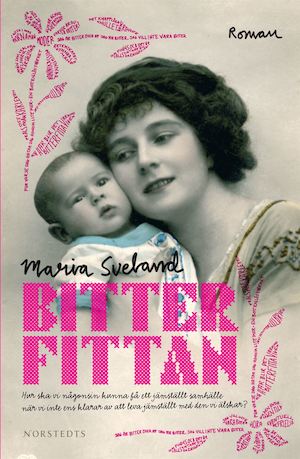 Bitterfittan / Maria Sveland