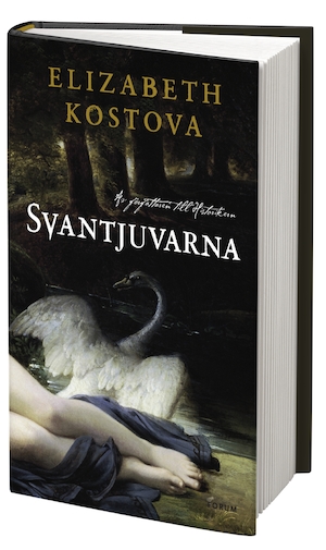 Svantjuvarna / Elizabeth Kostova ; översättning: Ann Björkhem