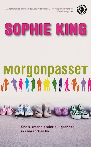 Morgonpasset / Sophie King