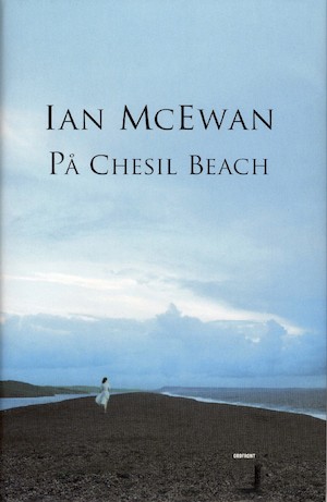 På Chesil Beach / Ian McEwan ; översättning: Maria Ekman