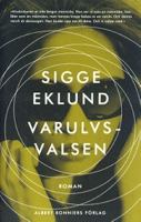 Varulvsvalsen : roman / Sigge Eklund