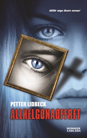 Allhelgonaoffret / Petter Lidbeck