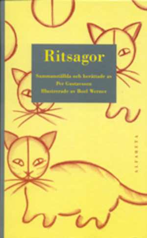 Ritsagor / sammanställda och berättade av Per Gustavsson ; illustrerade av Boel Werner