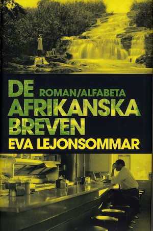 De afrikanska breven / Eva Lejonsommar