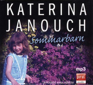 Sommarbarn [Ljudupptagning] / Katerina Janouch