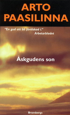 Åskgudens son / Arto Paasilinna ; översättning: Camilla Frostell